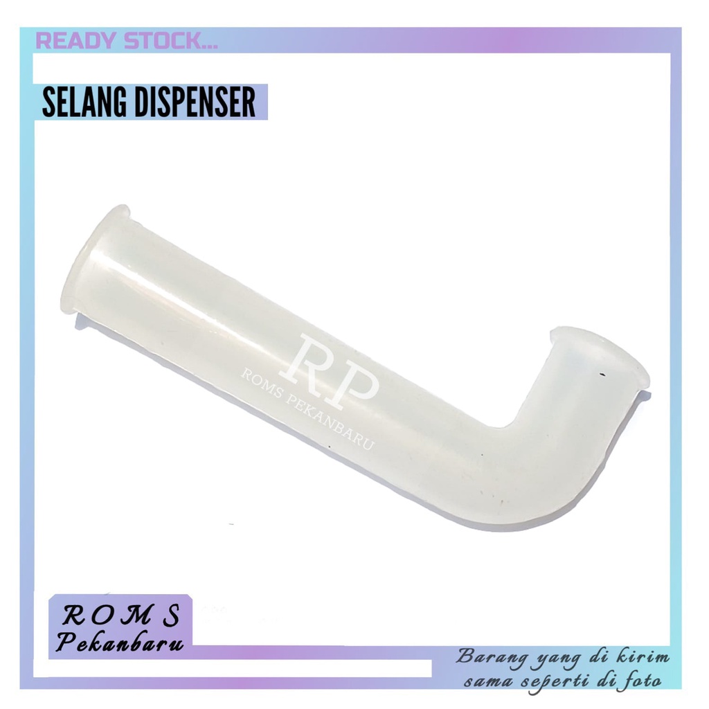 SELANG DISPENSER MODEL L PENDEK-SAMBUNGAN SELANG DISPENSER
