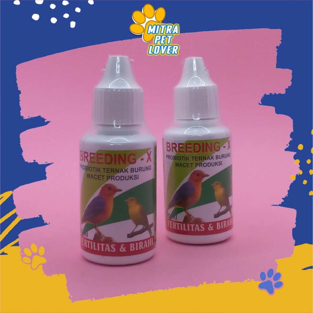 PROBIOTIK FERTILITAS BURUNG - BREEDING-X 30 ML ORIGINAL - MENINGKATKAN BIRAHI &amp; KESUBURAN BURUNG BIRD CEPAT KAWIN - HERBAL ALAMI - MURAH ASLI BERKUALITAS - PET ANIMAL HEALTHCARE &amp; VETERINARY TAMASINDO OBAT &amp; VITAMIN HEWAN BINATANG PELIHARAAN MITRAPETLOVER