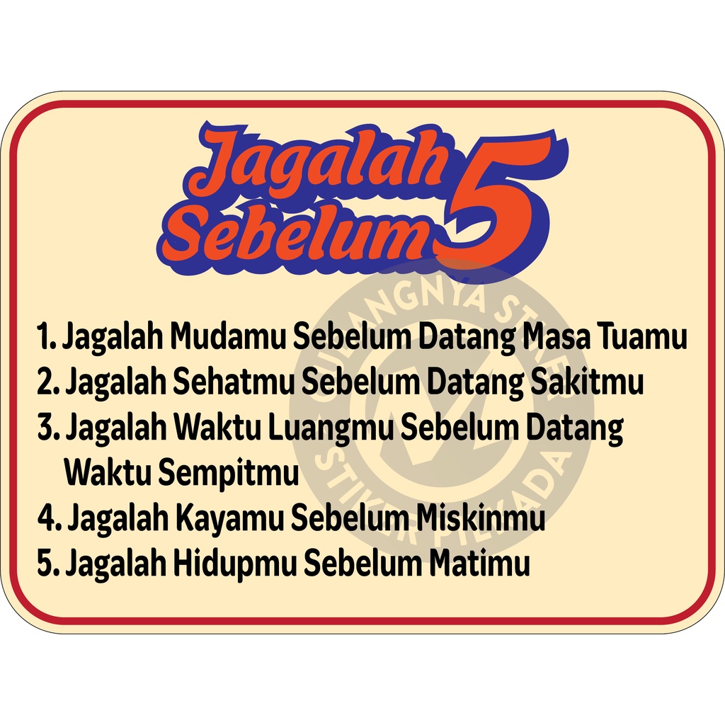 

STIKER VINYL JAGALAH 5 SEBELUM 5