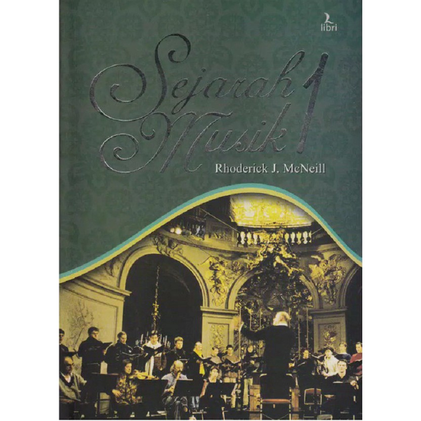 Buku Sejarah Musik 1 - Rhoderick J. McNeill
