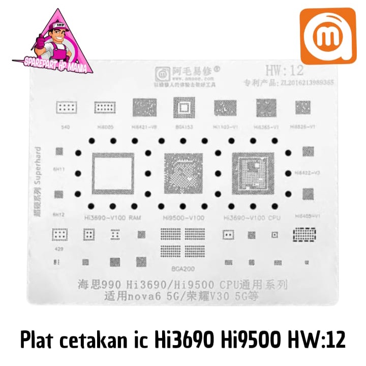 PLAT CETAKAN IC BGA AMAOE HW12 Hi3690 Hi9500 HUAWEI HW 12 ORIGINAL