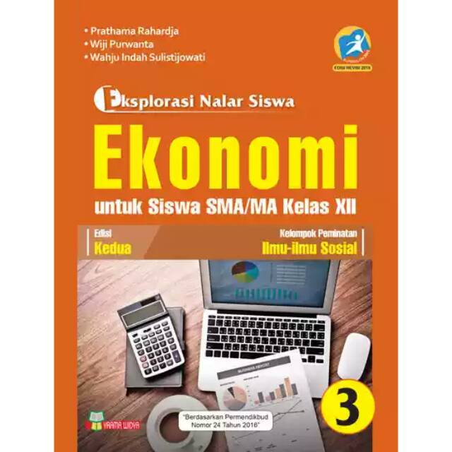 Buku Eksplorasi Nalar Siswa Ekonomi Untuk Siswa Smama Kelas Xii Kurikulum 2013 Revisi
