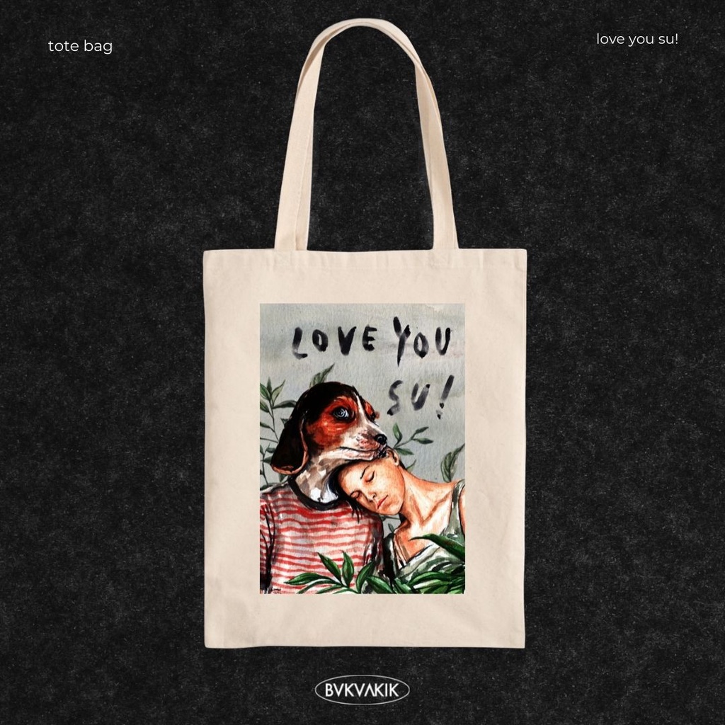 Tote Bag Love You Su!