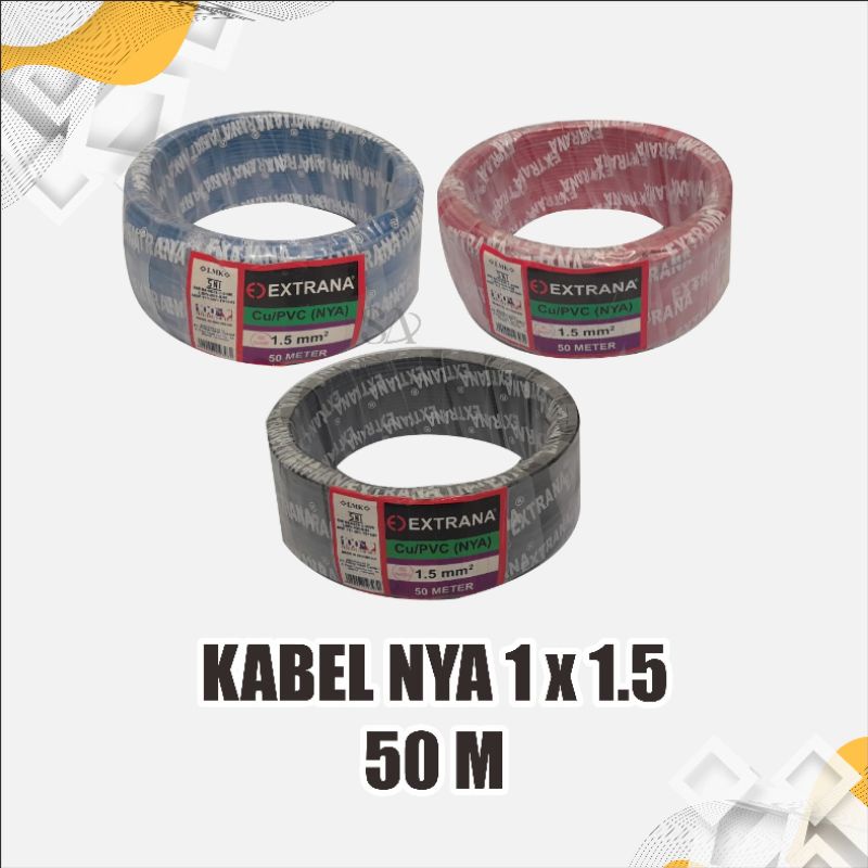 Kabel Listrik Extrana NYA 1X1.5 50m