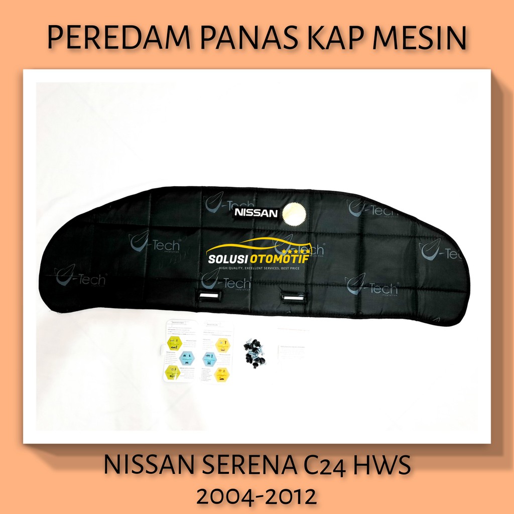 NISSAN SERENA 2004-2012 C24 VTECH Ori Peredam Pelindung Panas Kap Mesin Aksesoris Mobil bonus Klip