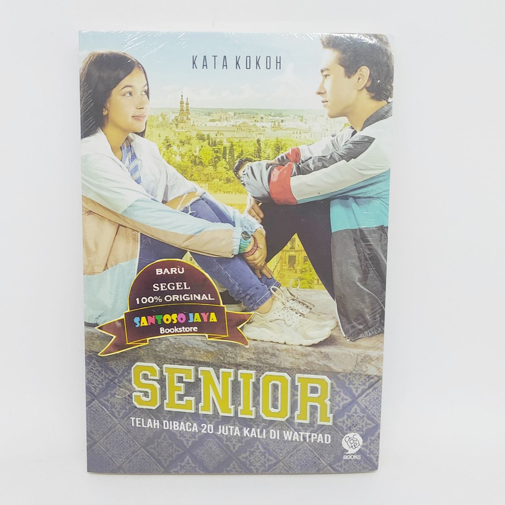 Senior - Novel Wattpad oleh Kata Kokoh