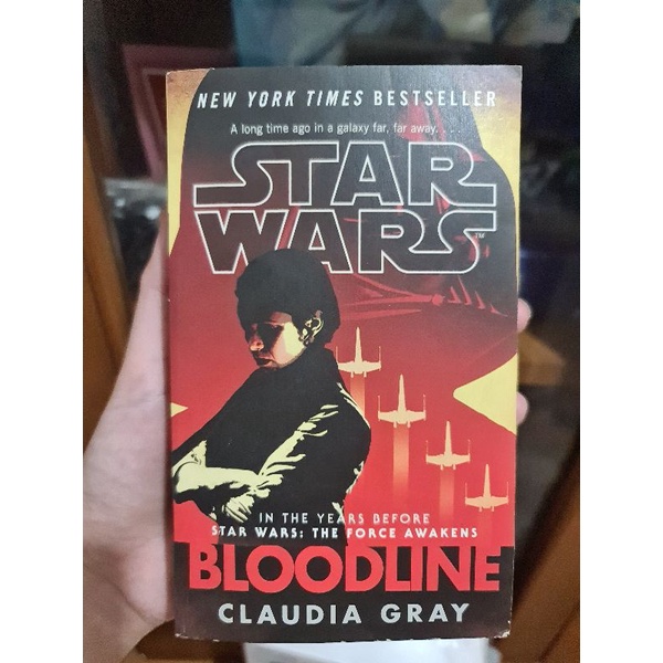 Novel Import Star Wars Bloodline by Claudia Gray