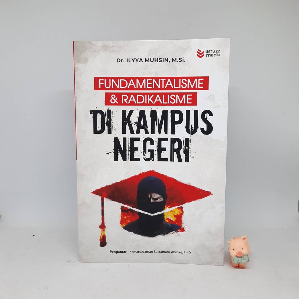 Fundamentalisme &amp; Radikalisme Di Kampus Negeri - Dr. Ilyya Muhsin, M.Si.