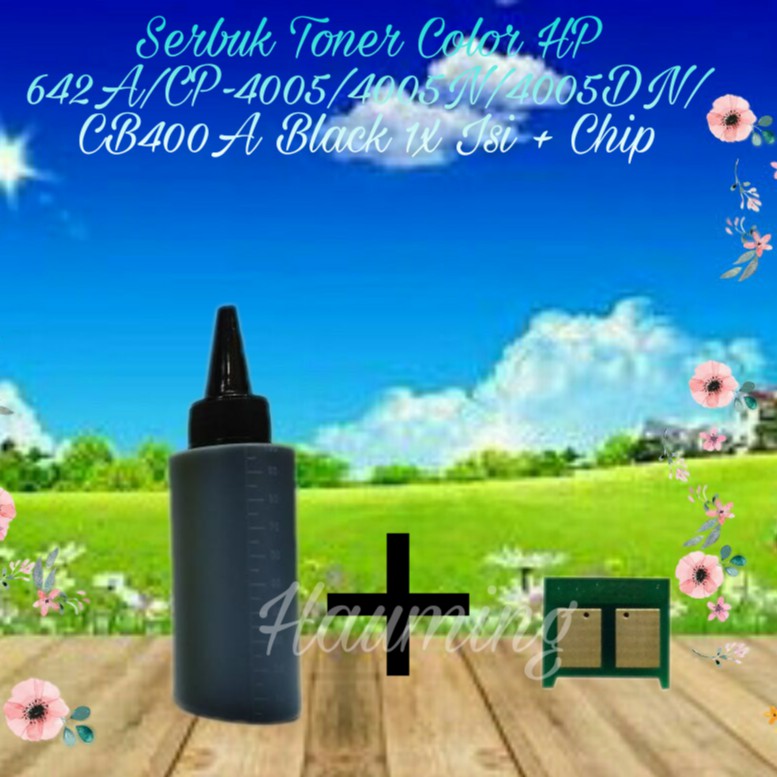 Serbuk Toner Color HP 642A CP4005 CP4005D CP4005DN CP4005N CP-4005 4005N CB400A Black + Chip