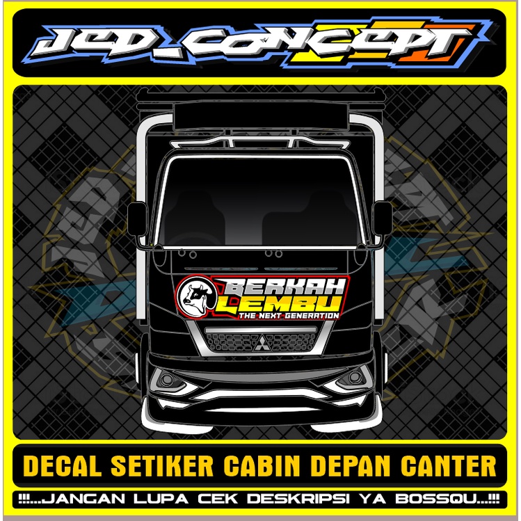 STIKER KABIN DEPAN CANTER / STICKER DECAL DADA DEPAN CANTER BERKAH LEMBU