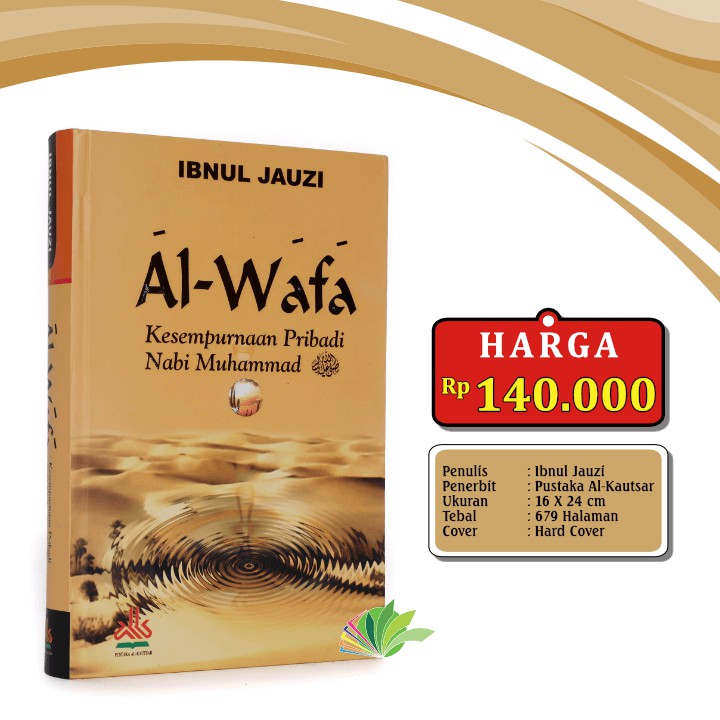 Al-Wafa Kesempurnaan Pribadi Nabi Muhammad
