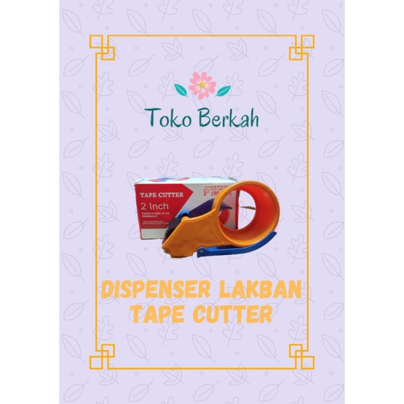 

Cutter Lakban / Tape Dispenser / Pemotong Lakban