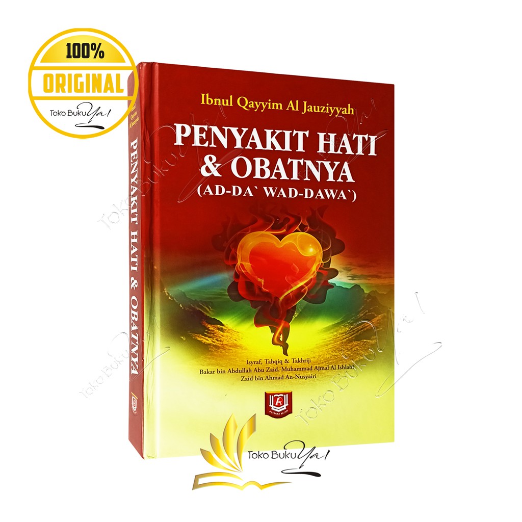 Penyakit Hati dan Obatnya - Pustaka Azzam