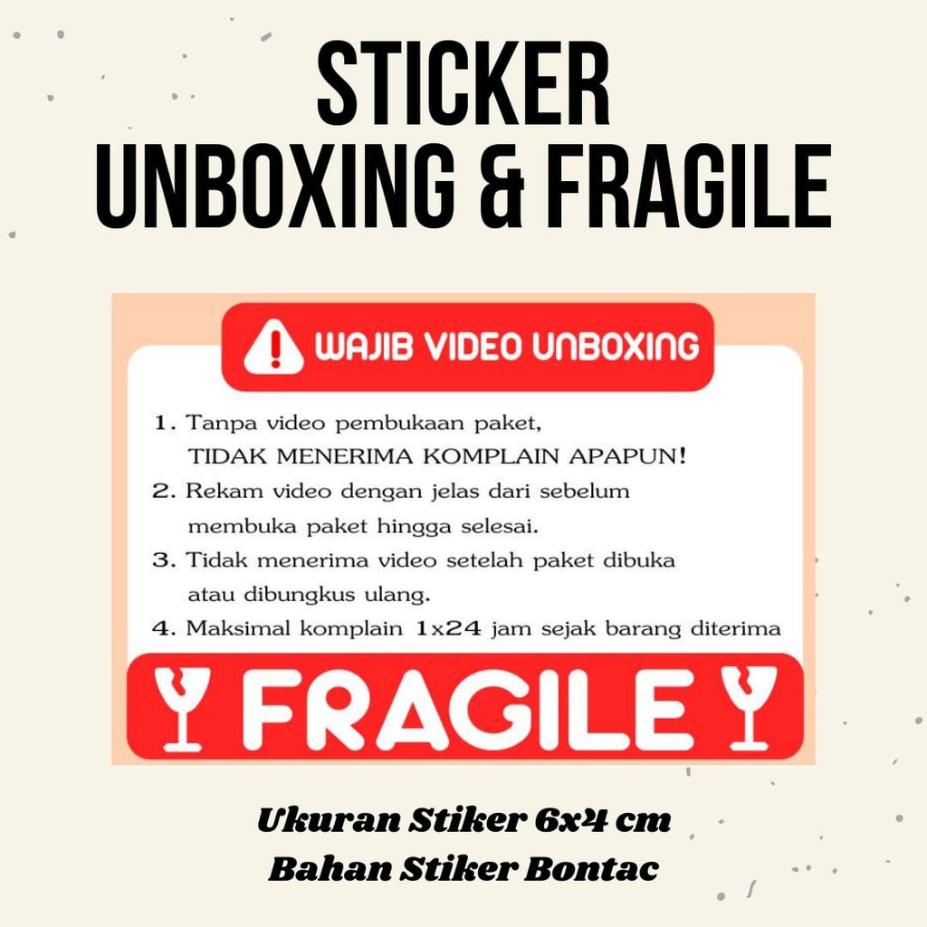 

(Min pembelian 10pcs) Stiker Fragile Stiker Wajib Video Unboxing Stiker Online shop