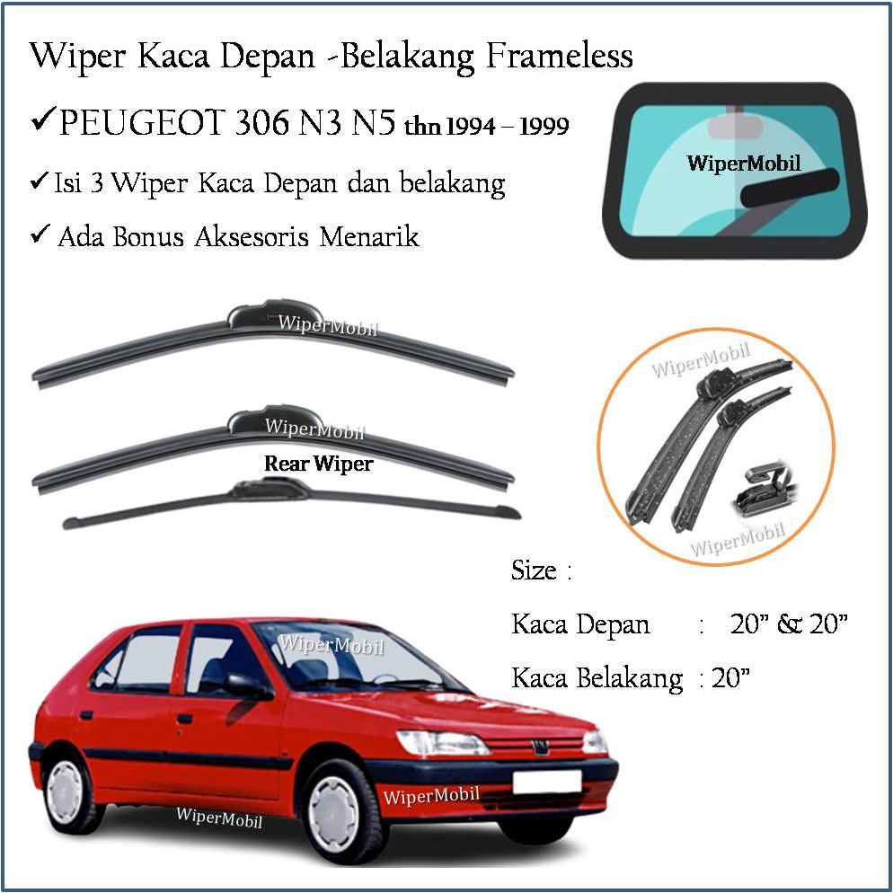 Wiper Frameless Kaca Depan Belakang Peugeot 306 N3 N5 1994 1995 1996 1997 1998 1999