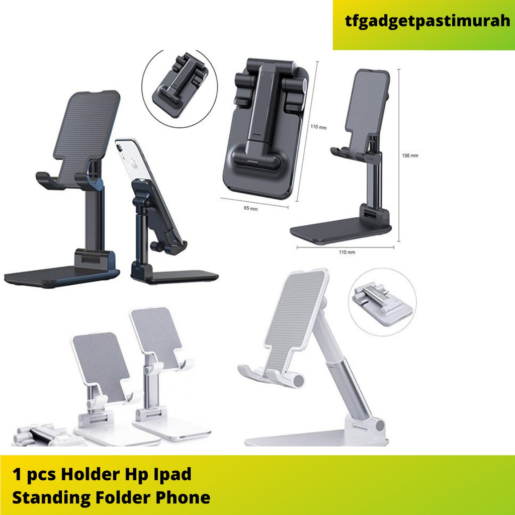 Holder Hp Ipad Standing Folder Phone Stand Folding Dekstop Murah