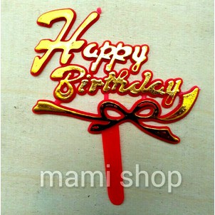 Topper hiasan Kue Tart / Topper Cake Happy Birthday Pita :)