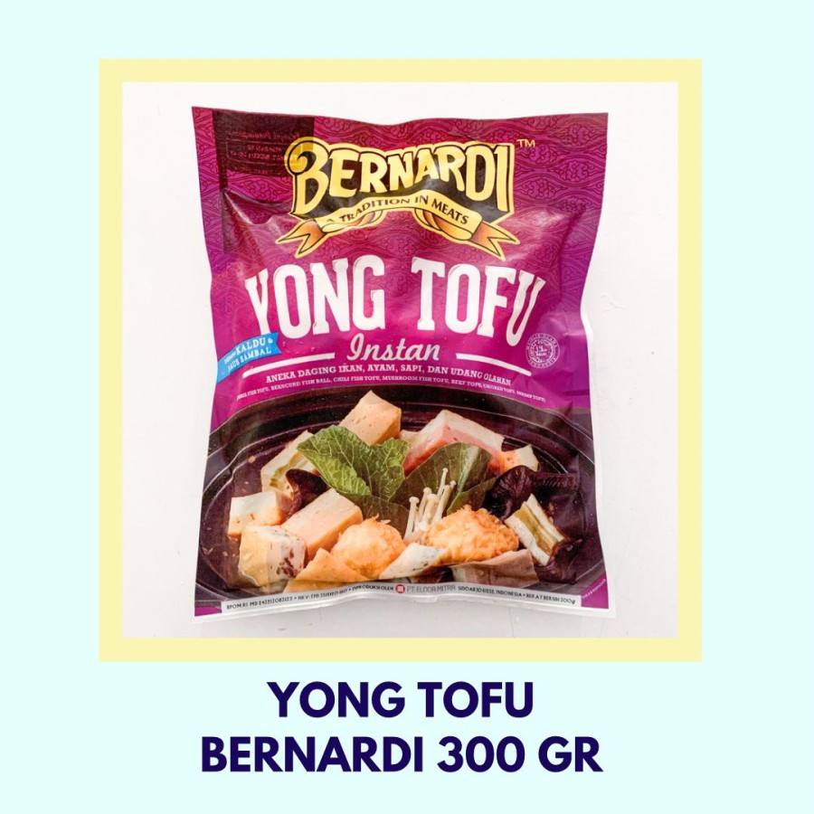 Bernardi Yong Tofu 300 gram / Steamboat