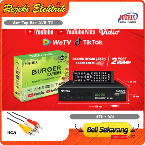 Set Top Box DVB-T2 Matrix Burger - Receiver Penerima Siaran TV  Digital HD - TERBARU