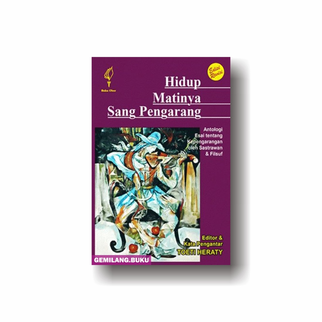 Buku Hidup Matinya Sang Pengarang (Edisi Revisi) - Pustaka Obor