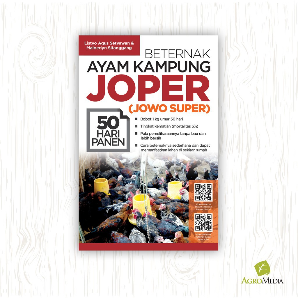 Beternak Ayam Kampung Joper (Jowo Super) / Agromedia