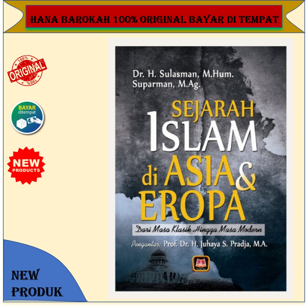Buku Sejarah Islam Di Asia Dan Eropa. Krangan Dr. H. Sulasman