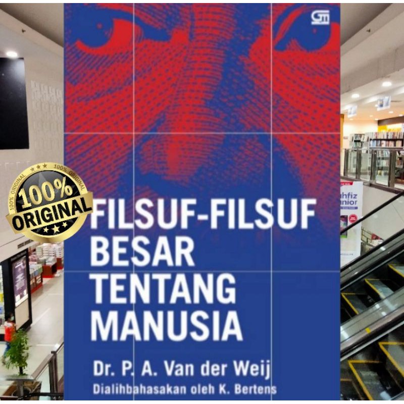 FILSUF-FILSUF BESAR TENTANG MANUSIA ~ K.BERTENS