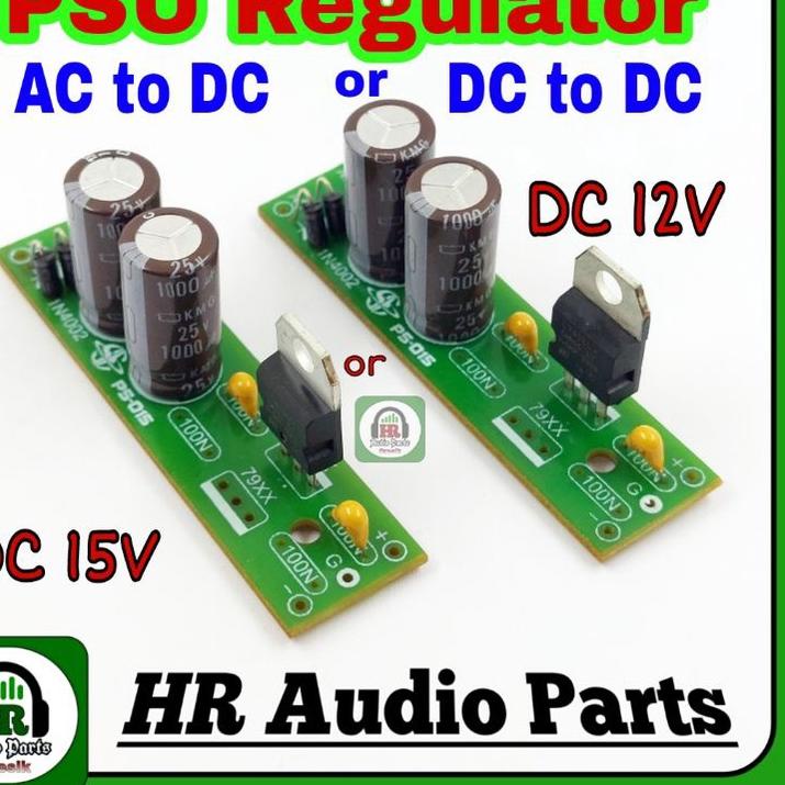 36 Kit PSU Regulator AC to DC or  DC to DC 12V or DC 15V Non CT 7812 or 7815 for Tone Control XRV