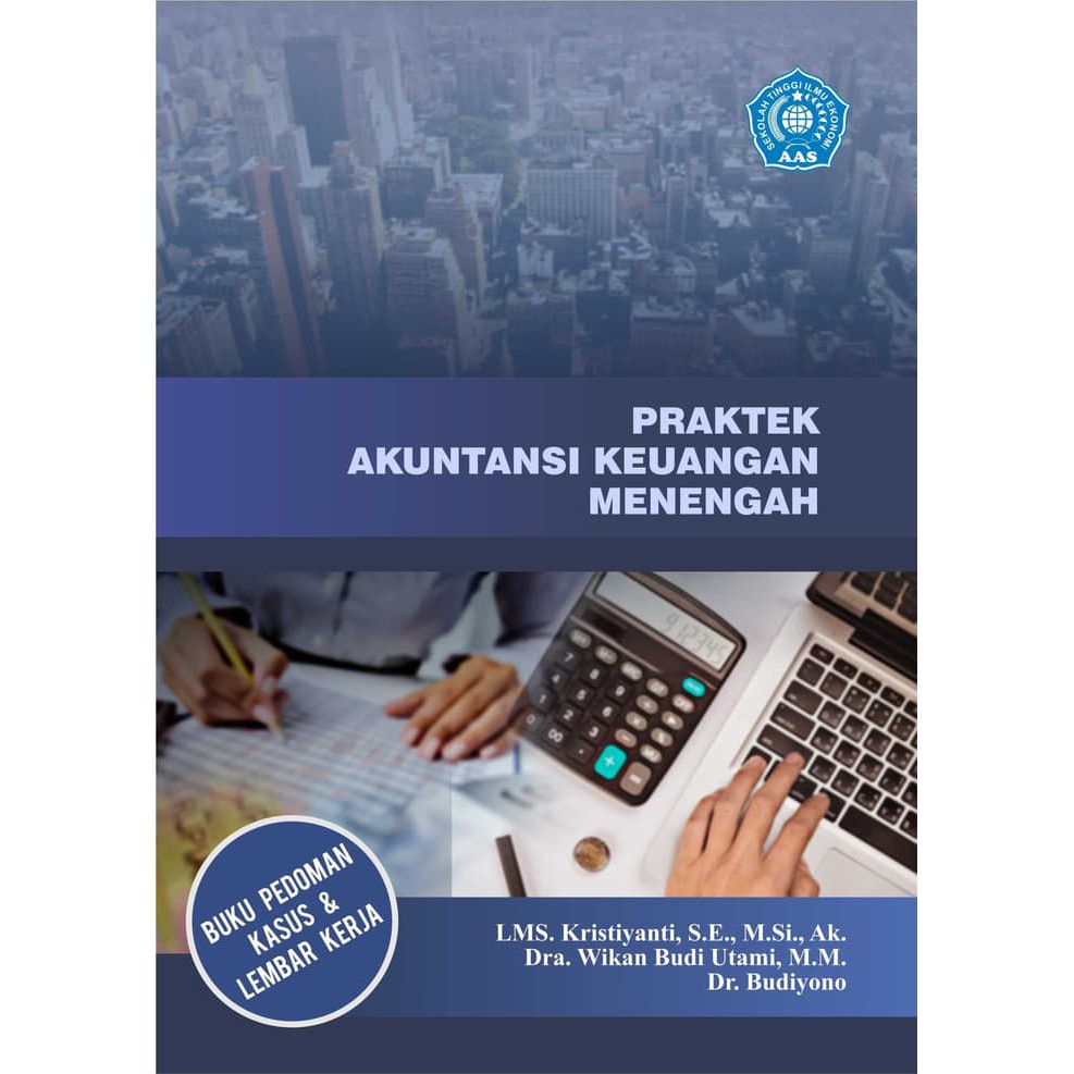 Buku Praktek Akuntansi Keuangan Menengah - Ori