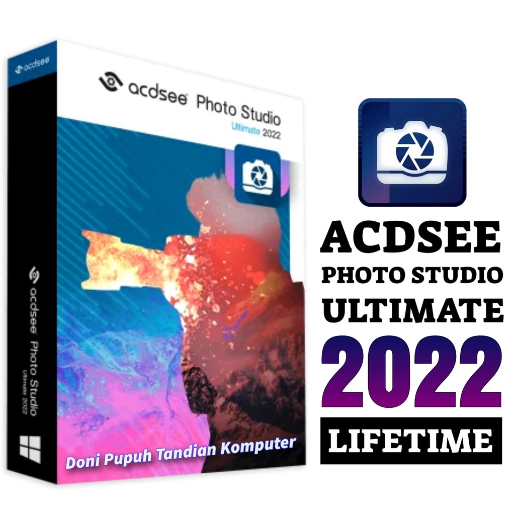 ACDSee Photo Studio Ultimate 2025 Full Version Lifetime + Video Cara Install