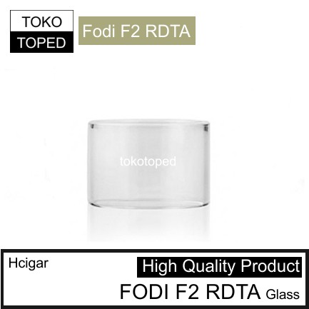 Hcigar FODI F2 RDTA Replacement Glass | 2ml kaca pengganti vape 22mm