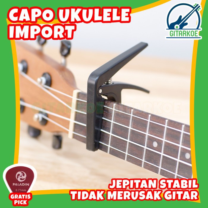 Capo Ukulele Import Jepitan Kuat Best Quality Import Capo