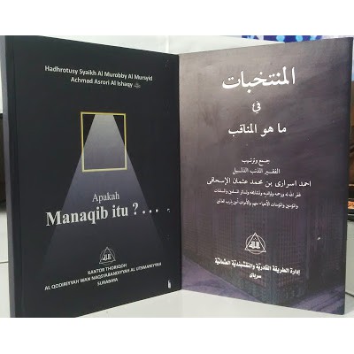 APAKAH ITU MANAQIB? (MAA HUWA AL MANAQIB?) ARAB - INDONESIA (kitab alkhidmah - kitab alfithrah)