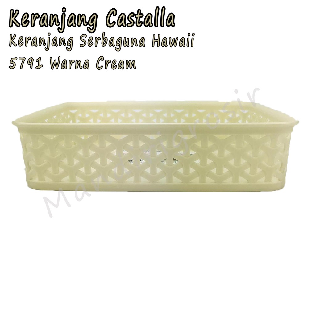 Keranjang * Castalla * Hawaii 5791 * Serbaguna * Cream