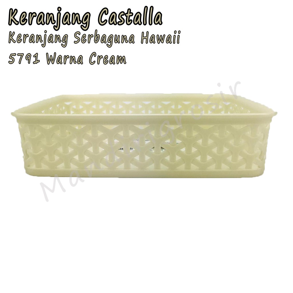 Keranjang * Castalla * Hawaii 5791 * Serbaguna * Cream