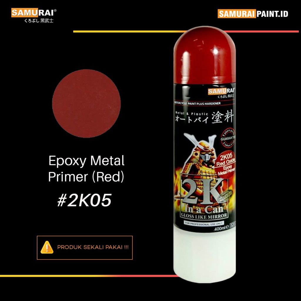 Samurai Paint Epoxy 2K05 Epoxy Metal Primer Red #2k05 Cat Aerosol Kualitas Kompresor