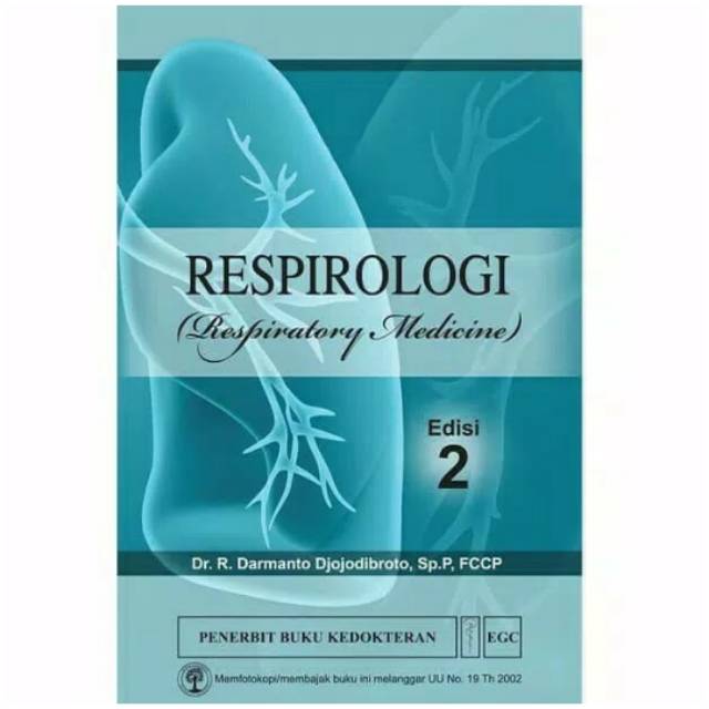 Respirologi (Respiratory Medicine) Edisi 2 - Darmanto