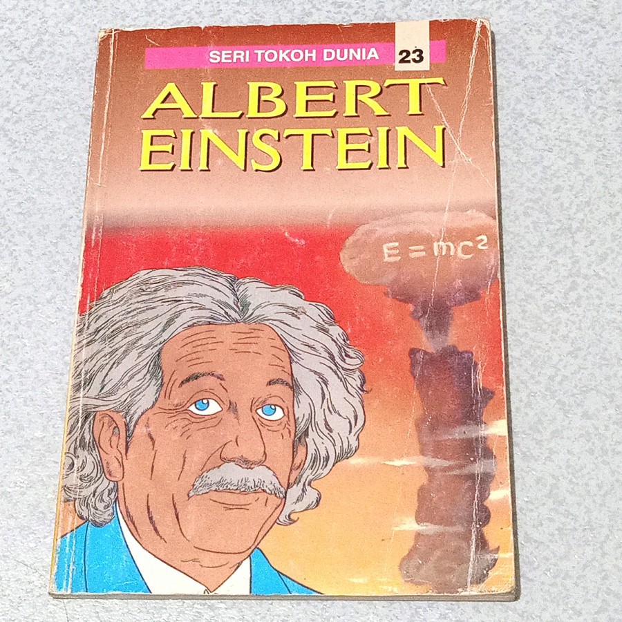 KOMIK SERI TOKOH DUNIA NO. 23 ALBERT EINSTEIN