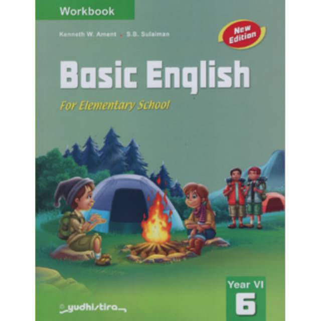 WORKBOOK BASIC ENGLISH KELAS 6 SD YUDHISTIRA
