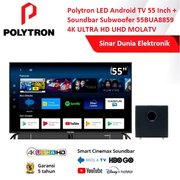 Polytron LED Android TV 55&quot; 4K UHD Smart 55BUA8859 Soundbar Subwoofer