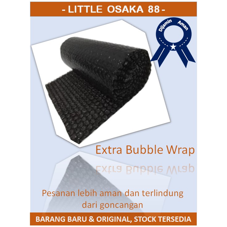 

Extra Bubble Wrap