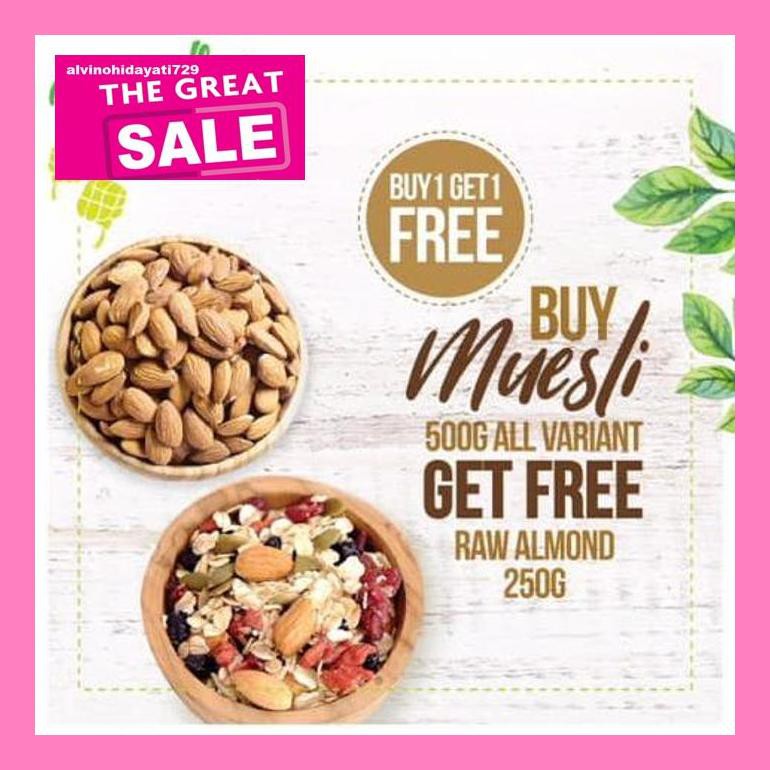 

Al04Nind Buy 1 Get 1 Free, Buy Muesli Get Free Raw Almond 250Gr Indvvl03