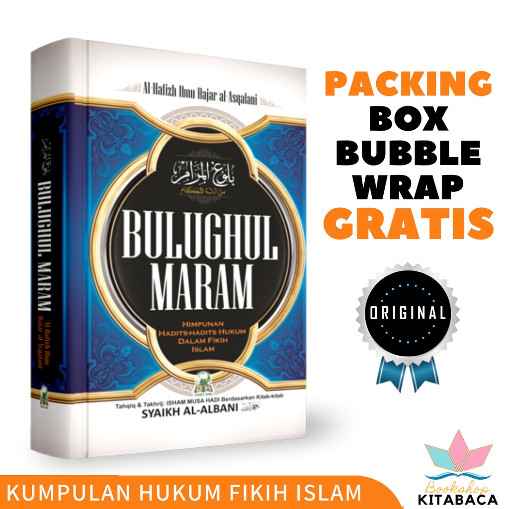 Jual Bulughul Maram Himpunan Hadits Hadits Hukum Fikih Islam Ibnu Hajar Al Asqalani