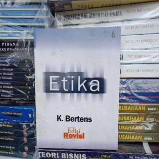 Etika edisi revisi by K Bertens
