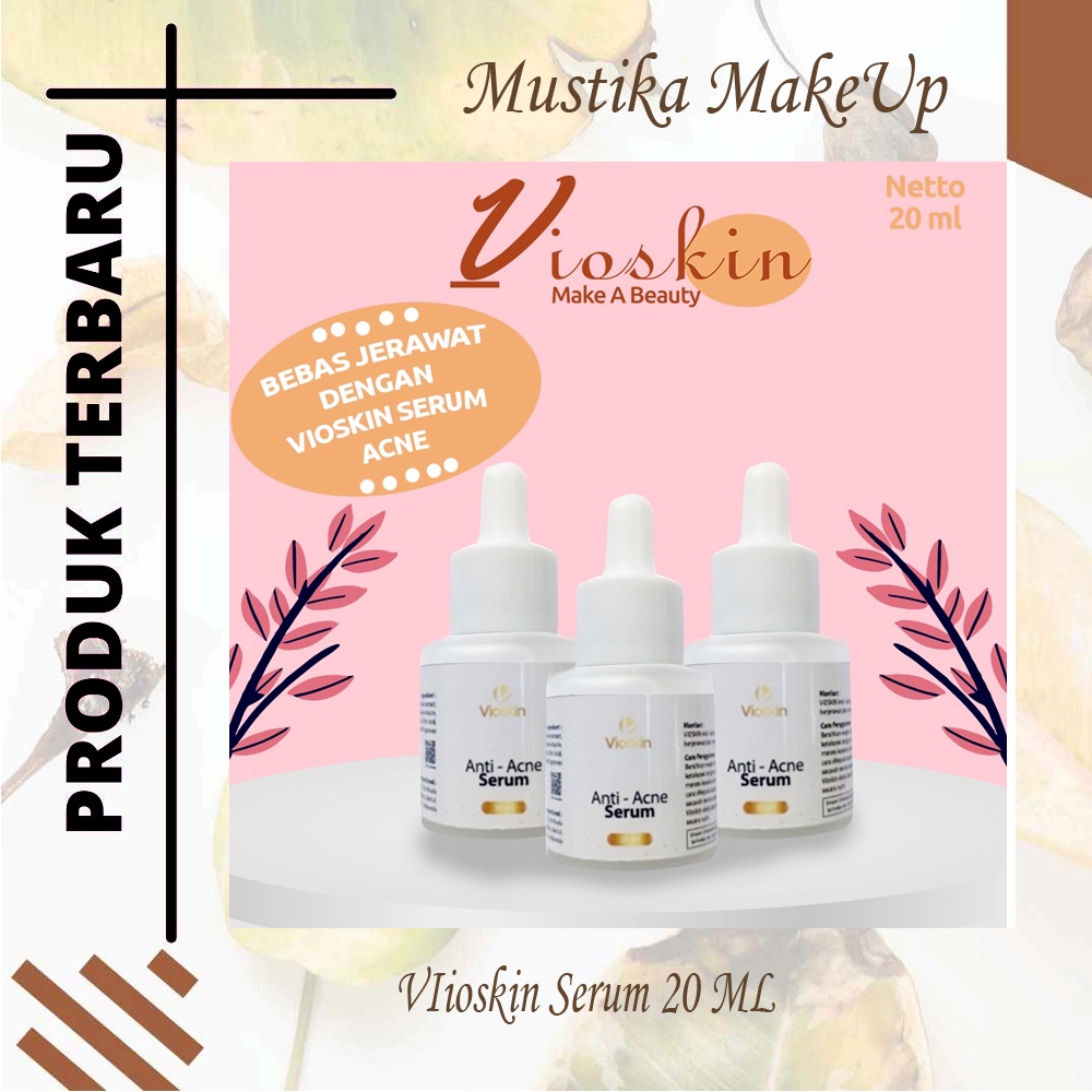 VIOSKIN SERUM  Mencerahkan Bekas Jerawat & Anti Aging SERUM 20 ML || SERUM JERAWAT