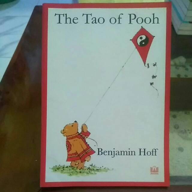 The tao of pooh benjamin hoff