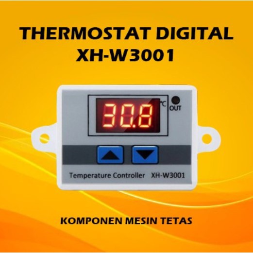 Thermostat Termostat Digital XH W3001 untuk Mesin Tetas