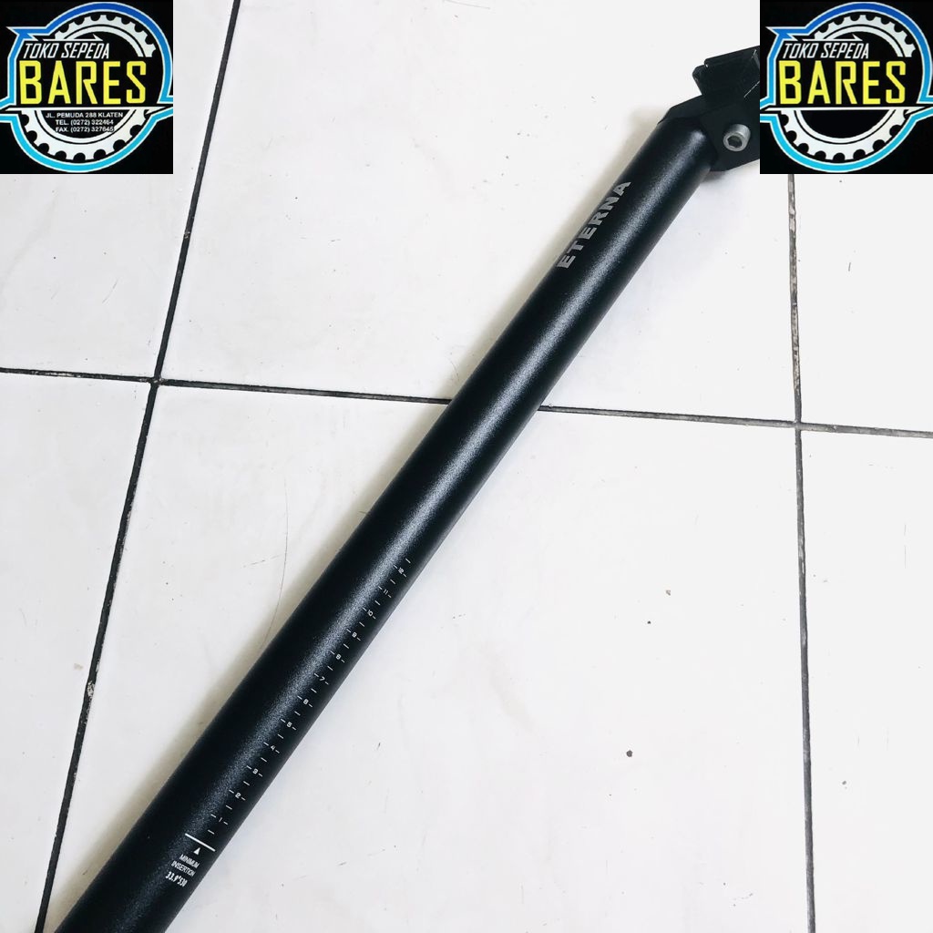 Seatpost Sepeda MTB / Lipat / Roadbike Eterna 27.2 x 350 / 31.6 x 400 / 33.9 x 530 mm Alloy / Cagak Tiang Sadel