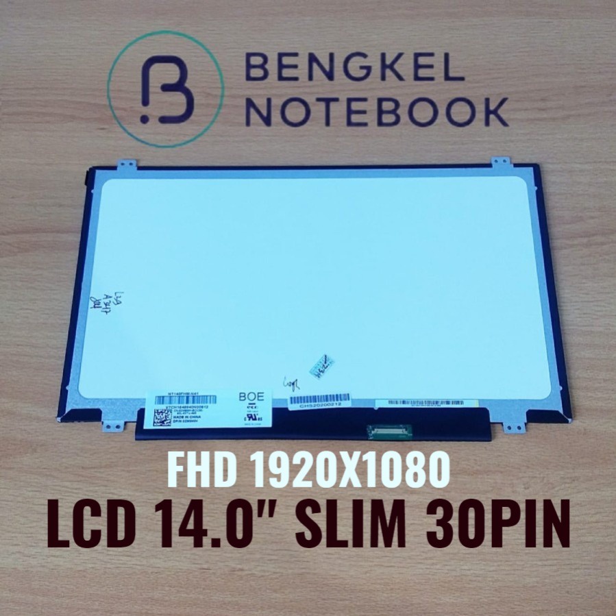 LCD 14.0 LED Slim 30pin Kuping Atas Bawah 1920x1080  FHD N140HCE-EAA N140HCE-EBA LP140WF3-SPL2 LP140WF3-SPL1 LP140WF3-SPD1 LP140WF1-SPB1 B140HAN01.1 LTN140HL02 B140HAN01.2 B140HAN01.3  NT140FHM-N41