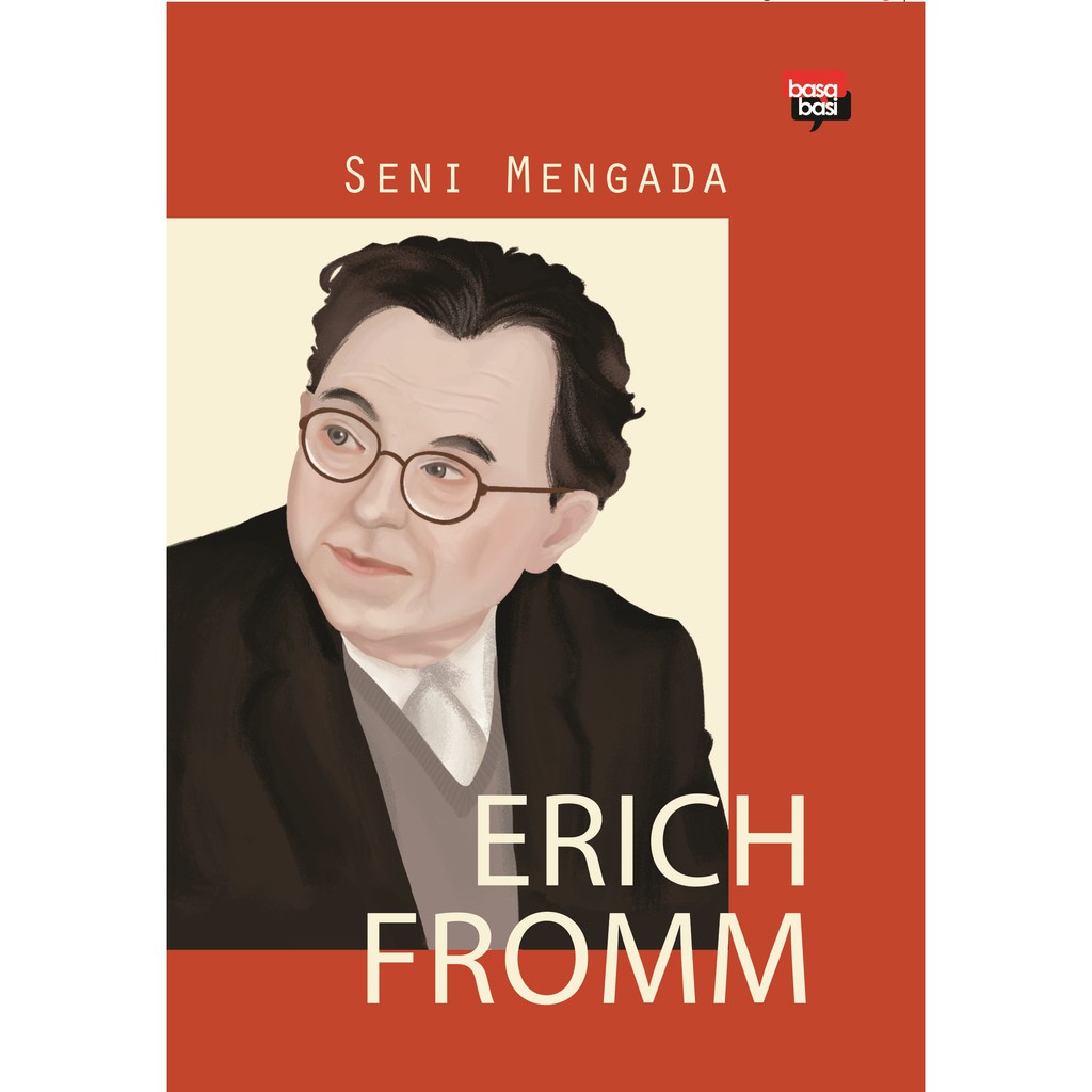 Buku Seni Mengada - Erich Fromm - IRCiSoD